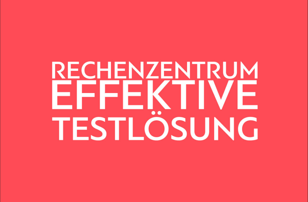 Rechenzentrum_effektive_Testloesung